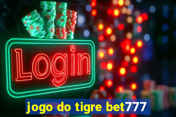 jogo do tigre bet777